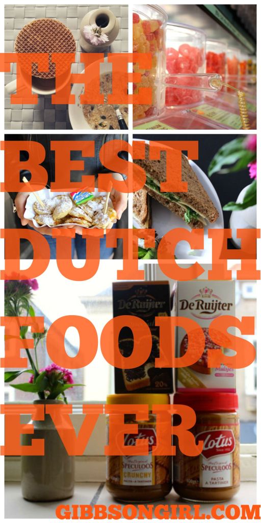 The Best Dutch Foods EVER GibbsonGirl.com